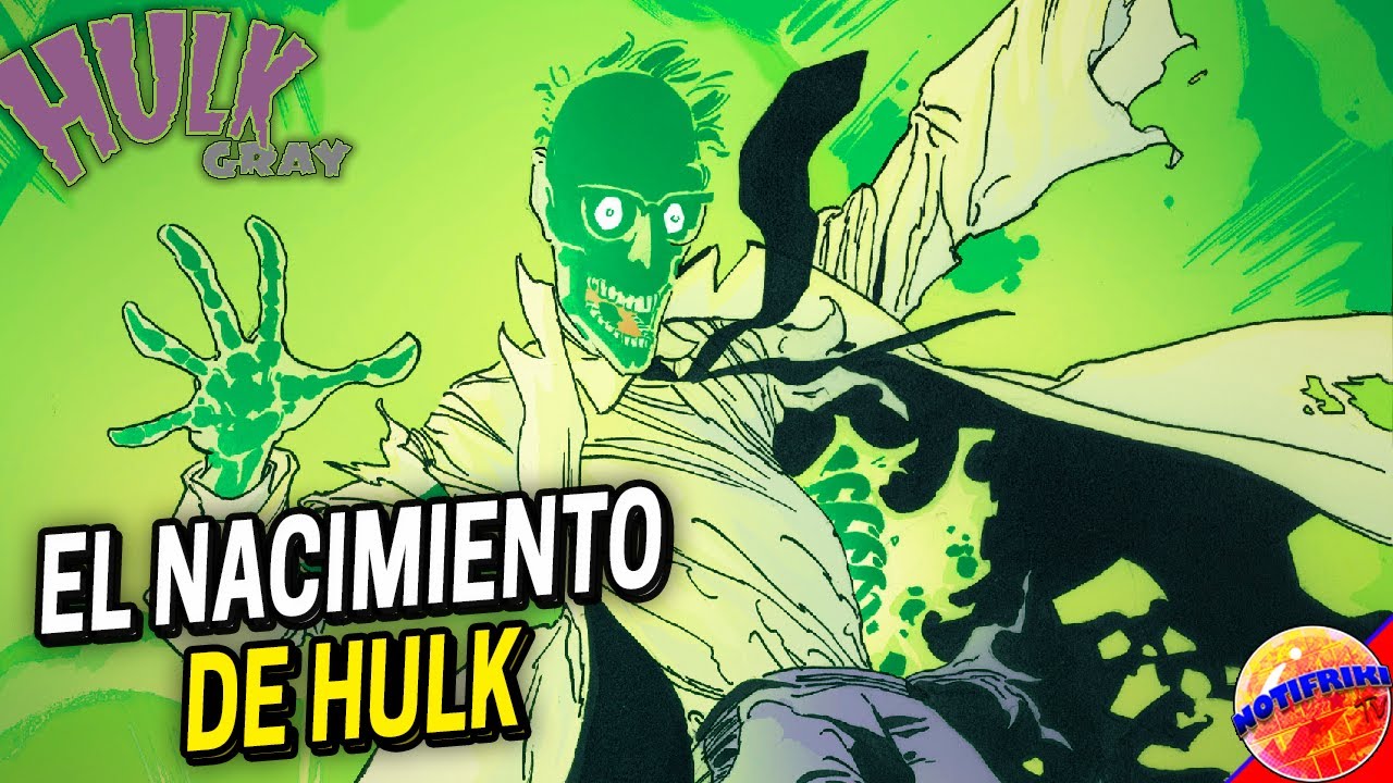 Bruce Banner Recuerda El Origen De Hulk || Hulk Gray #1