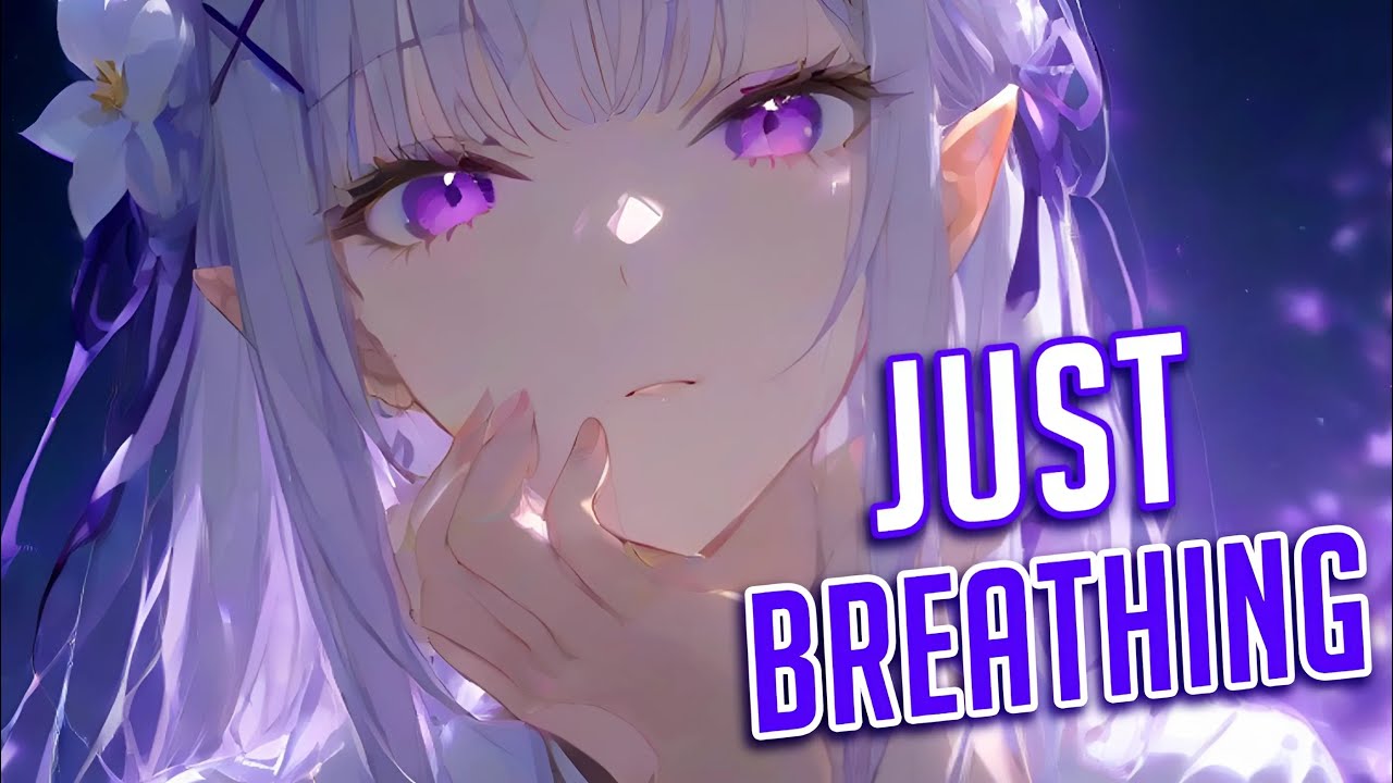 Nightcore - Just Breathing | NEFFEX [Sped Up]
