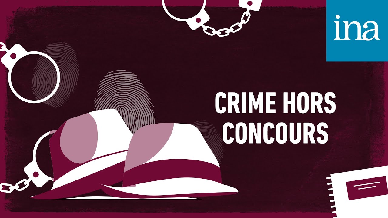 [Les Faits divers de Boileau-Narcejac] Crime hors concours