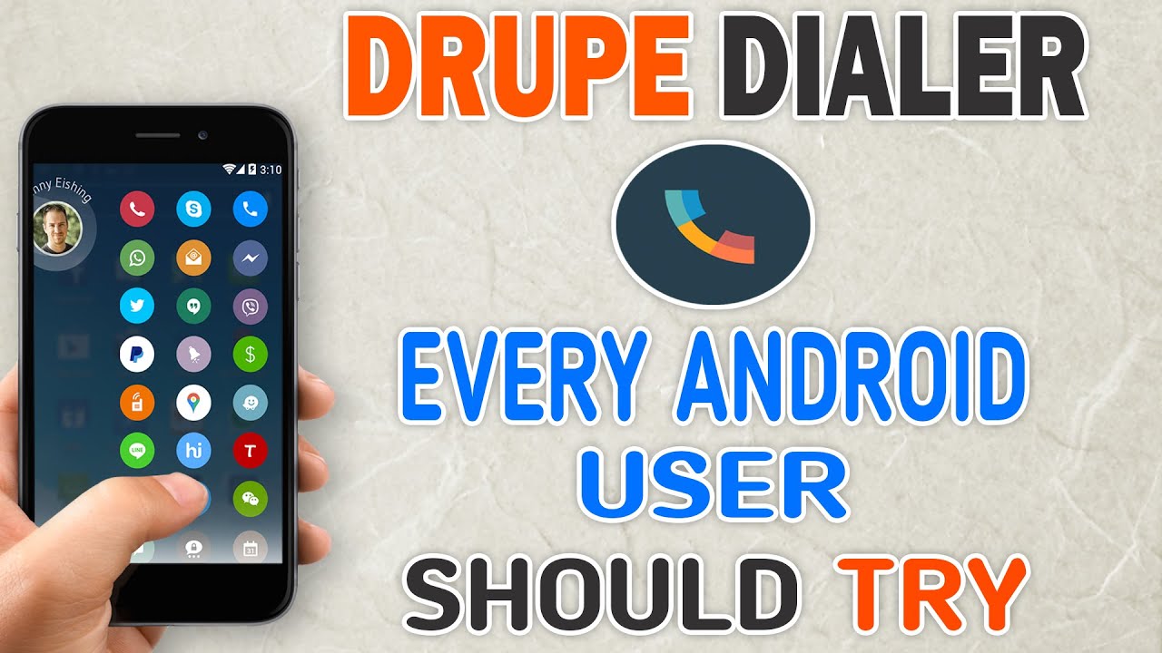 Drupe Dialer - A Dialer Every Android User Should Try