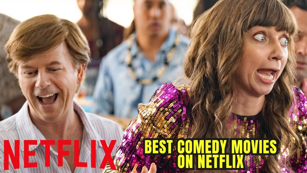 Top 10 Best COMEDY MOVIES That Are WAY FUNNIER Than You Expect (ALL on NETFLIX)