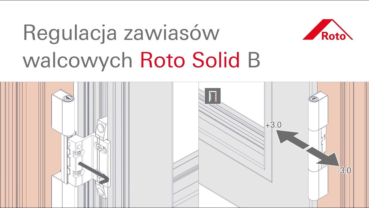 Roto Solid B: Regulacja zawias&oacute;w walcowych do drzwi wejściowych