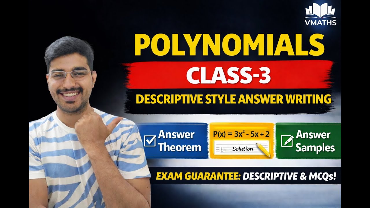 POLYNOMIALS Part-3 || EMRS/KVS/NVS TIER-2 - 2025/ DESCRIPTIVE FORMAT ANSWER WRITING |