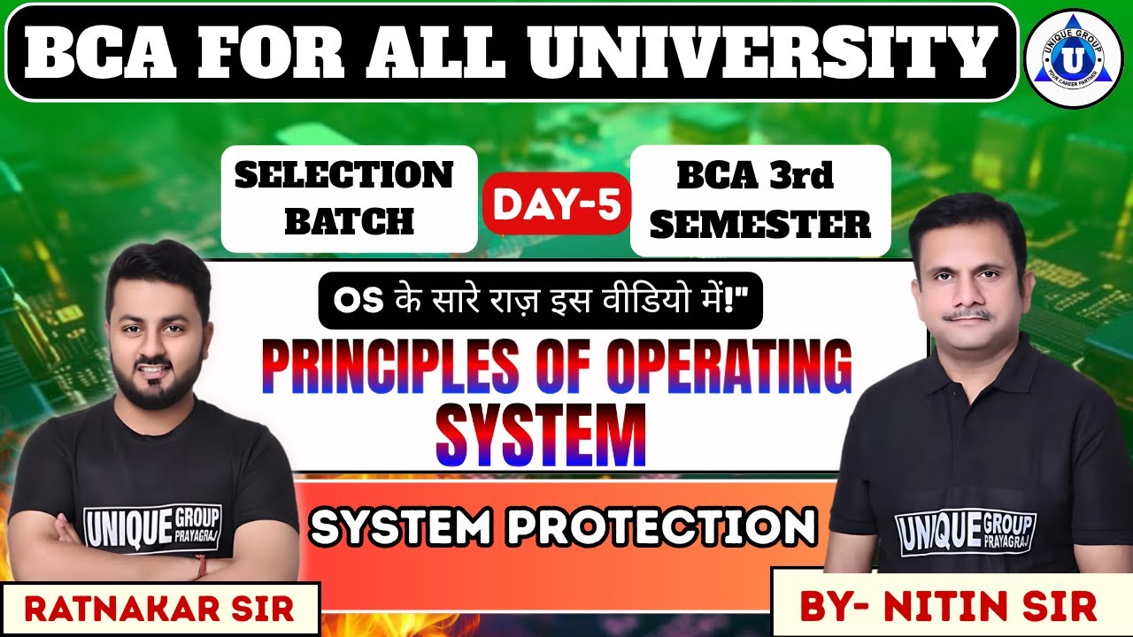 🖥️ BCA 3rd Sem | Principle of Operating System ||SYSTEM PROTECTION || DAY-05 || BY- NITIN SIR