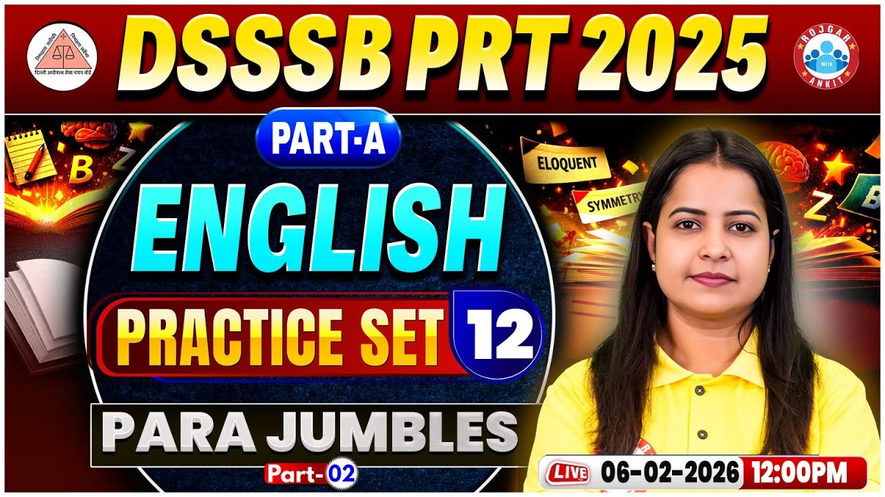 DSSSB PRT English Classes 2025 | Para Jumbles Part 02 | DSSSB PRT Part A English Practice Set 12