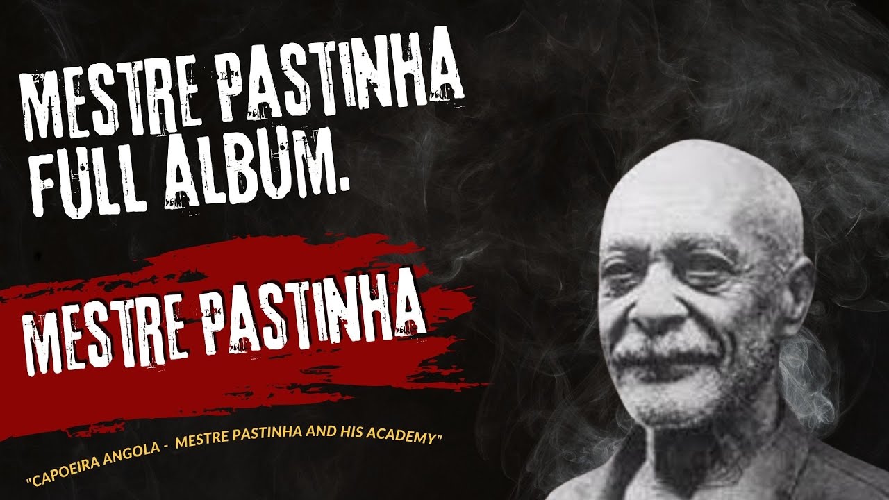 Mestre Pastinha full album.