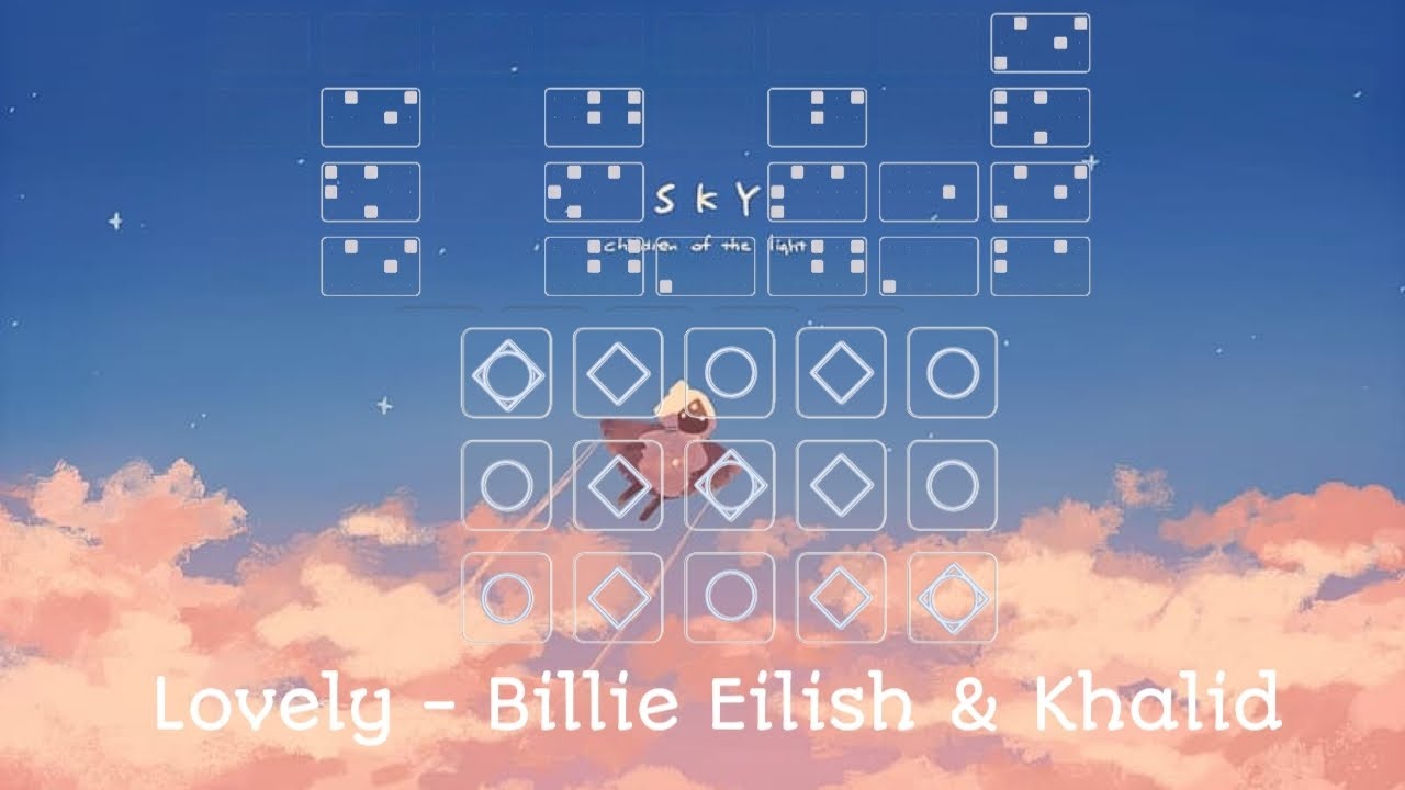 Lovely - Billie Eilish & Khalid - [ Music sheet ] | Sky : children of light [ Piano ] | Sky fairies