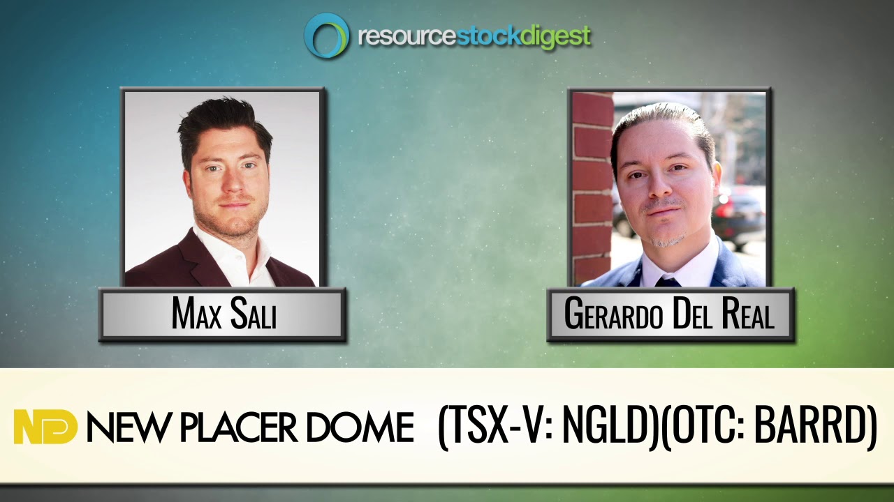 RSD Interview: New Placer Dome Gold (TSX-V: NGLD) CEO Max Sali - July 13, 2020