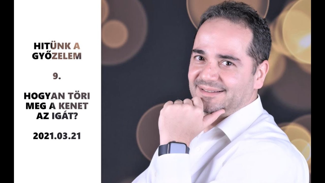 Georgisz: Hogyan tőri meg a kenet az igát? 21/03/21