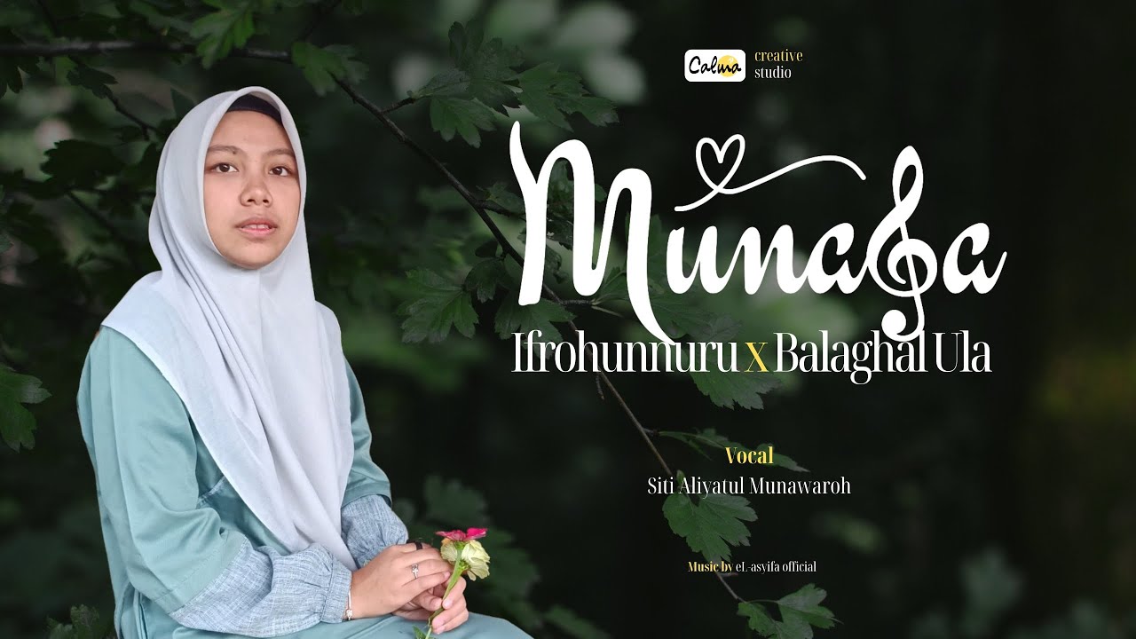 Ifrohunnuru x Balaghal Ula - Munada