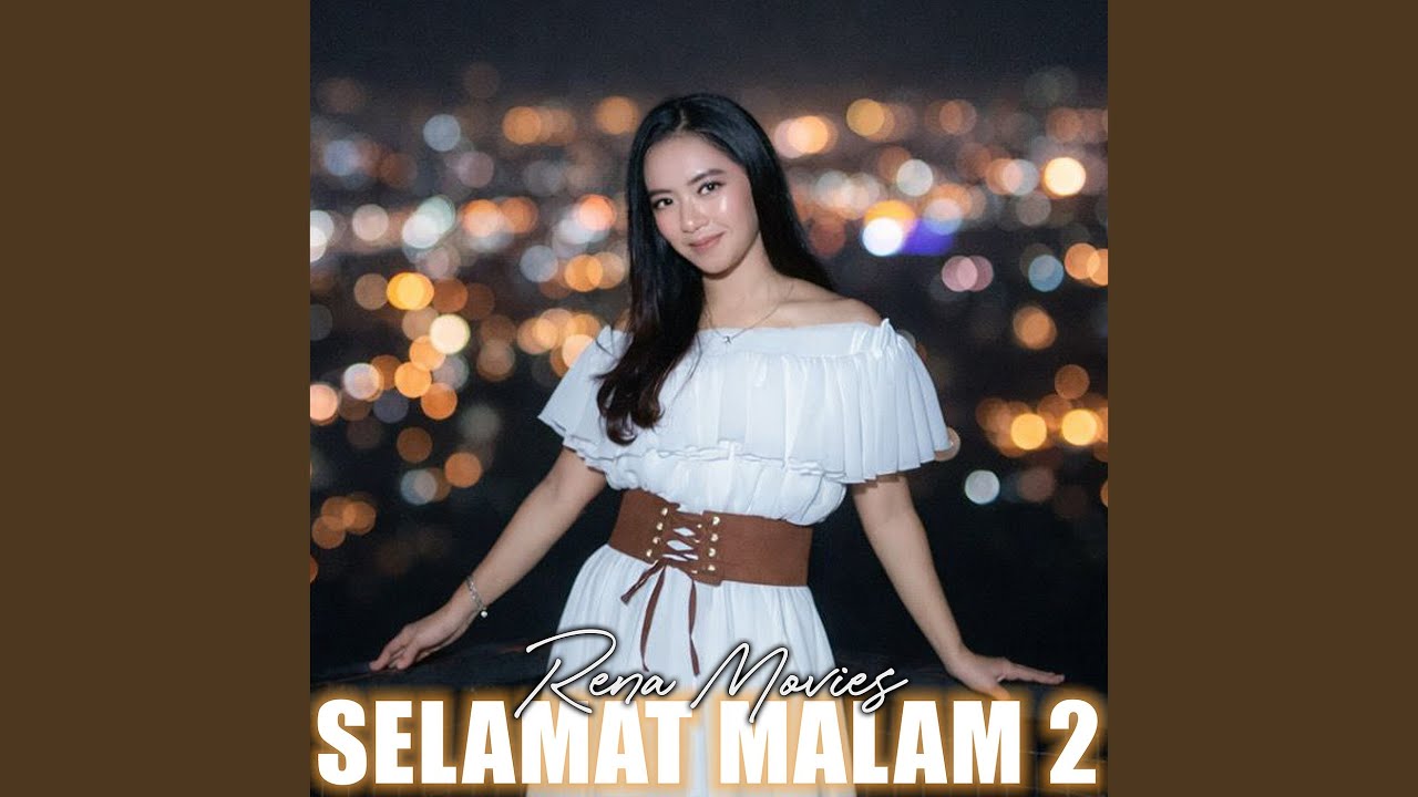 Selamat Malam 2