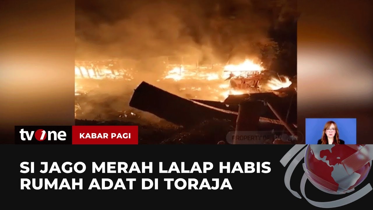 3 Rumah Adat & Dua Rumah Panggung di Toraja Utara Terbakar | Kabar Pagi tvOne