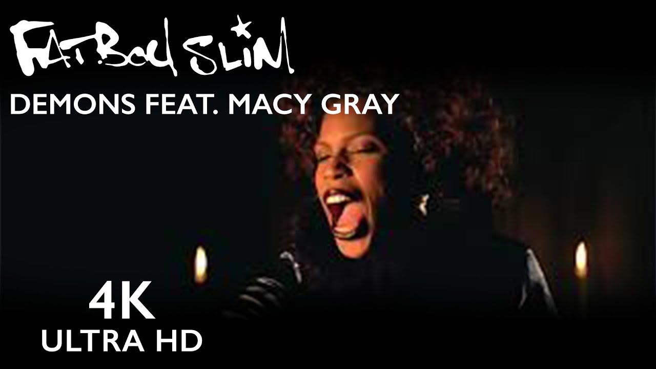 Fatboy Slim - Demons (Ft. Macy Gray) [Official 4K Video]