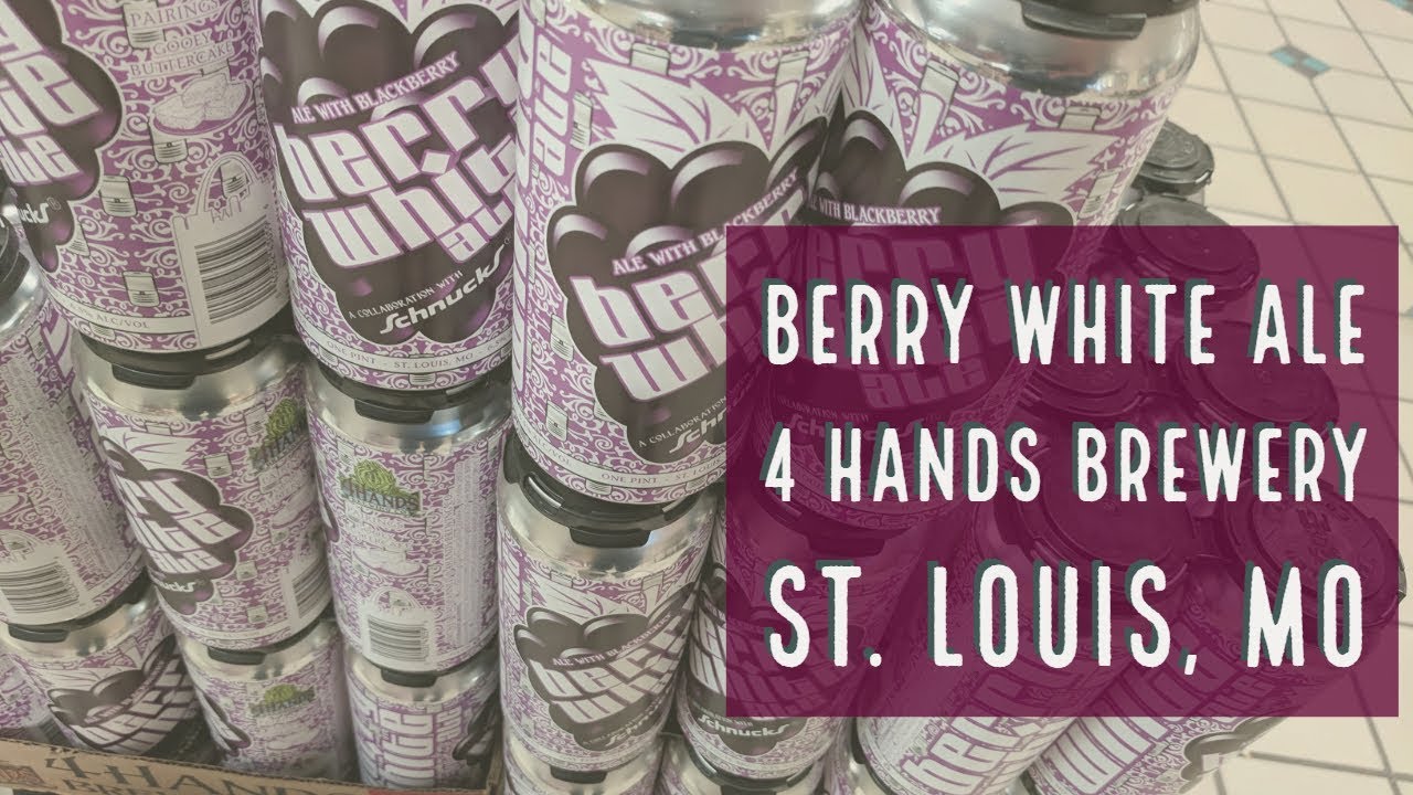 Berry White Ale / 4 Hands Brewery
