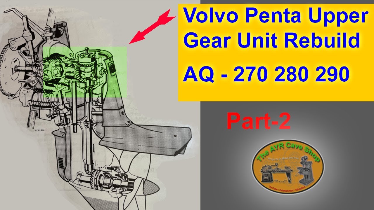 Volvo Penta Outdrive AQ-280 Upper Gear Rebuild Part 2