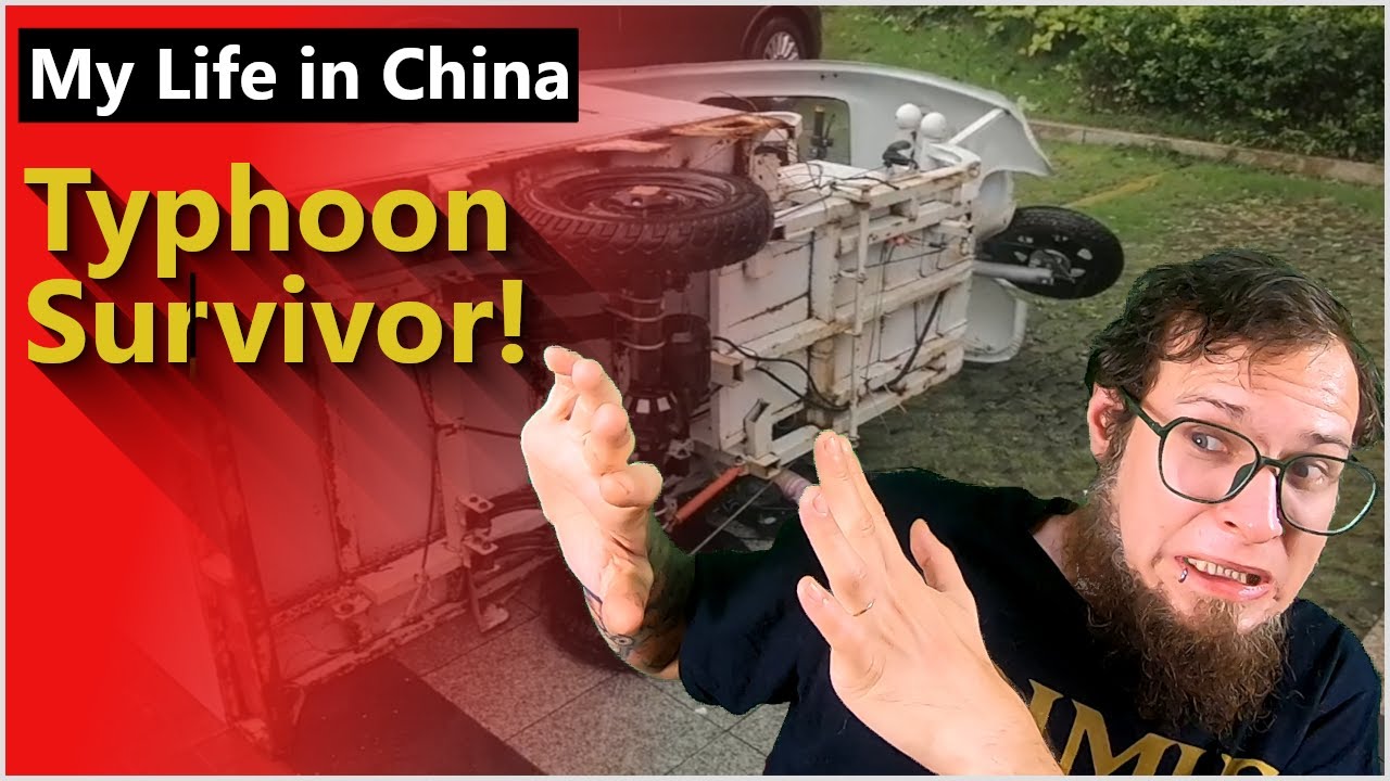 My Life in China - Typhoon Survivor!