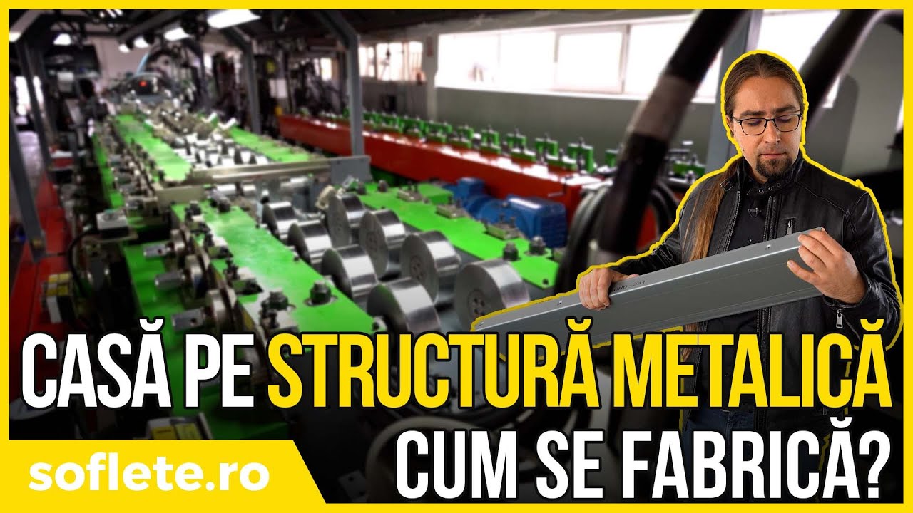 Cum se fabrică o casă pe STRUCTURĂ METALICĂ din profile ușoare?