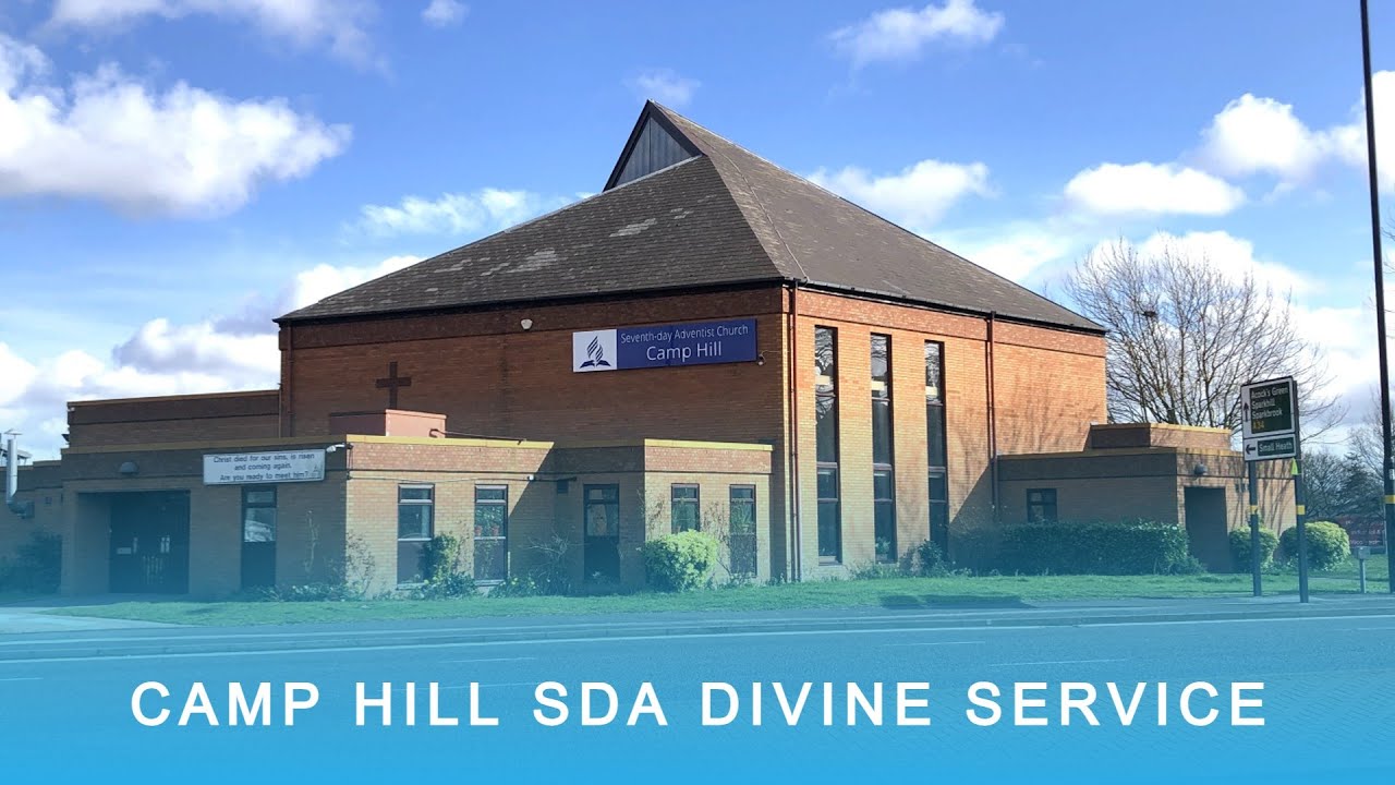 Camp Hill SDA Church Divine Service Sabbath 10th January