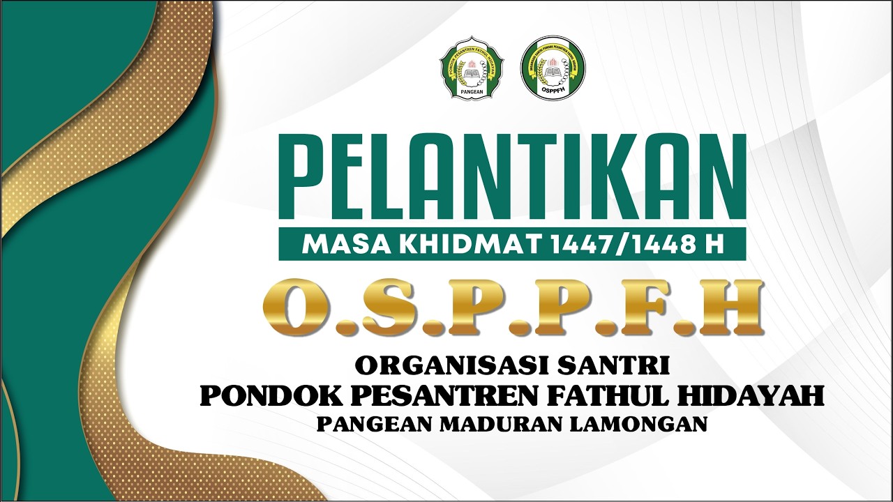 PELANTIKAN (OSPPFH) MASA KHIDMAT 1447/1448 H.