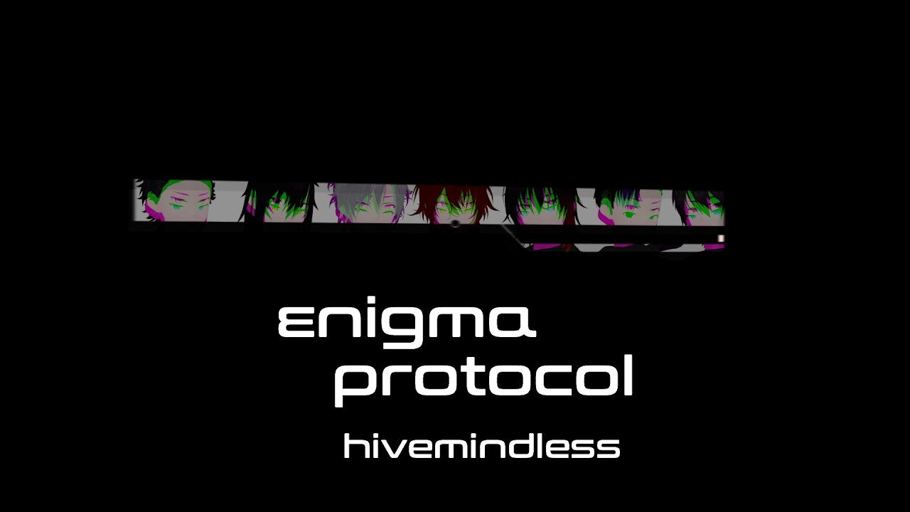 Enigma Protocol - Hivemindless (demo)