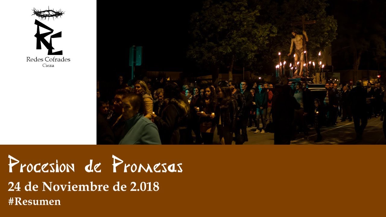 Redes Cofrades: Procesión de Promesas 2.018 - #Resumen