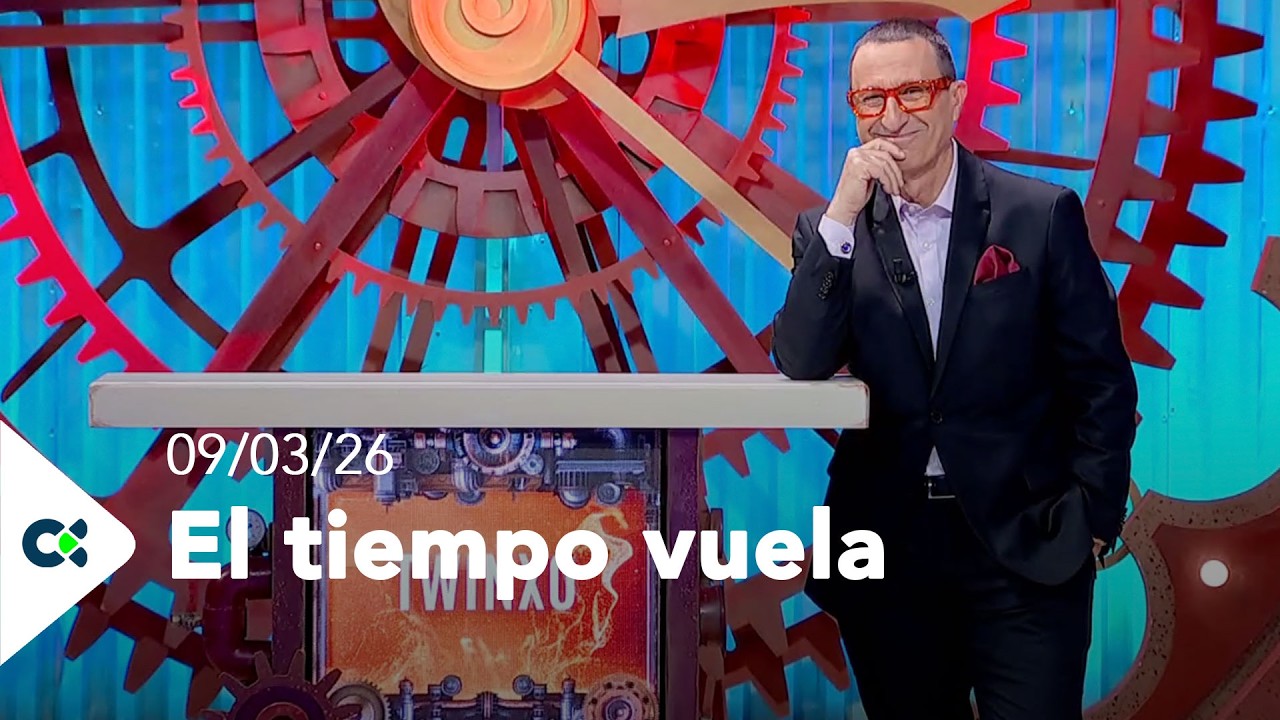 El tiempo Vuela | 09/03/26