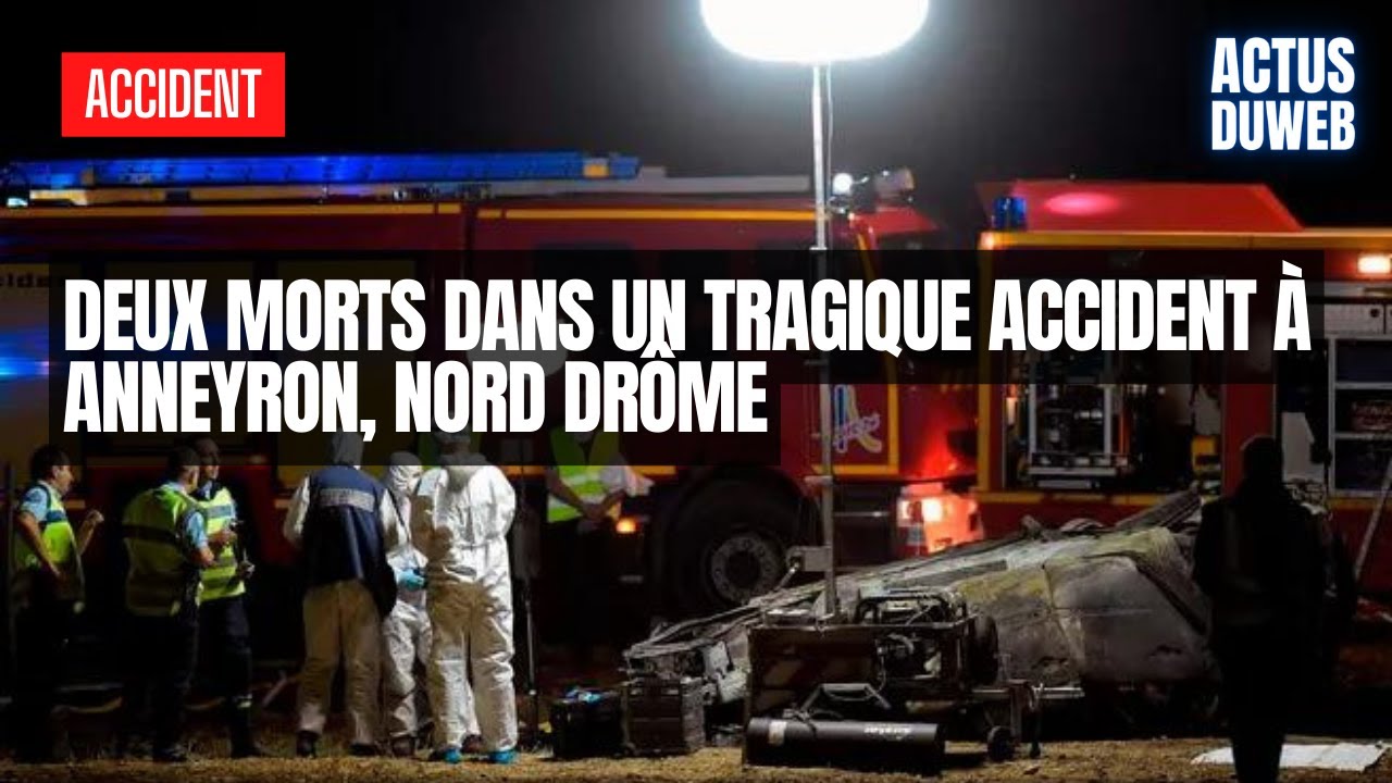 Deux morts dans un tragique accident &agrave; Anneyron, Nord Dr&ocirc;me