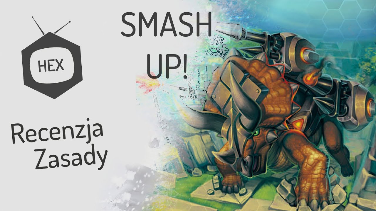 Smash Up! - zasady & recenzja (hexTV)