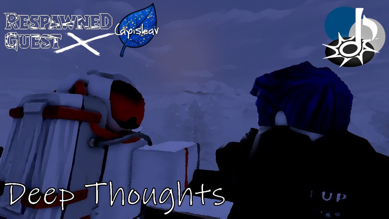 Respawned Guest x Lapisleav — Deep Thoughts