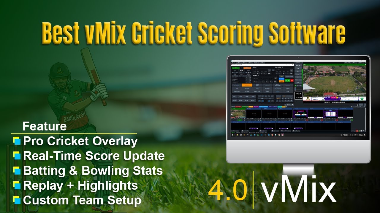 Best vMix Cricket Scoring Software for Live Streaming | Cricket Scoring System