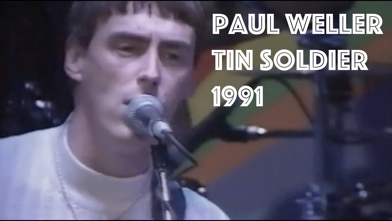 Paul Weller performed Small Faces classic Tin Soldier for  Steve Marriott who had recently  died.