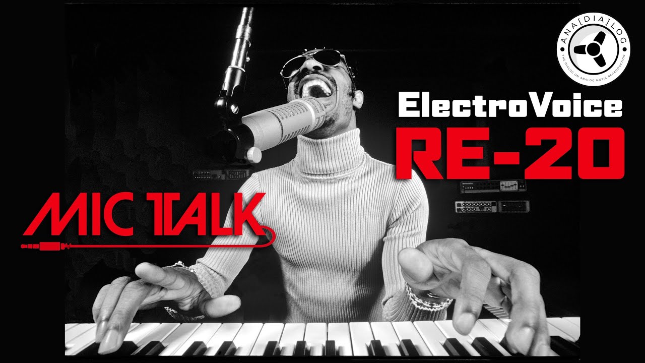 MIC TALK: ElectroVoice RE-20