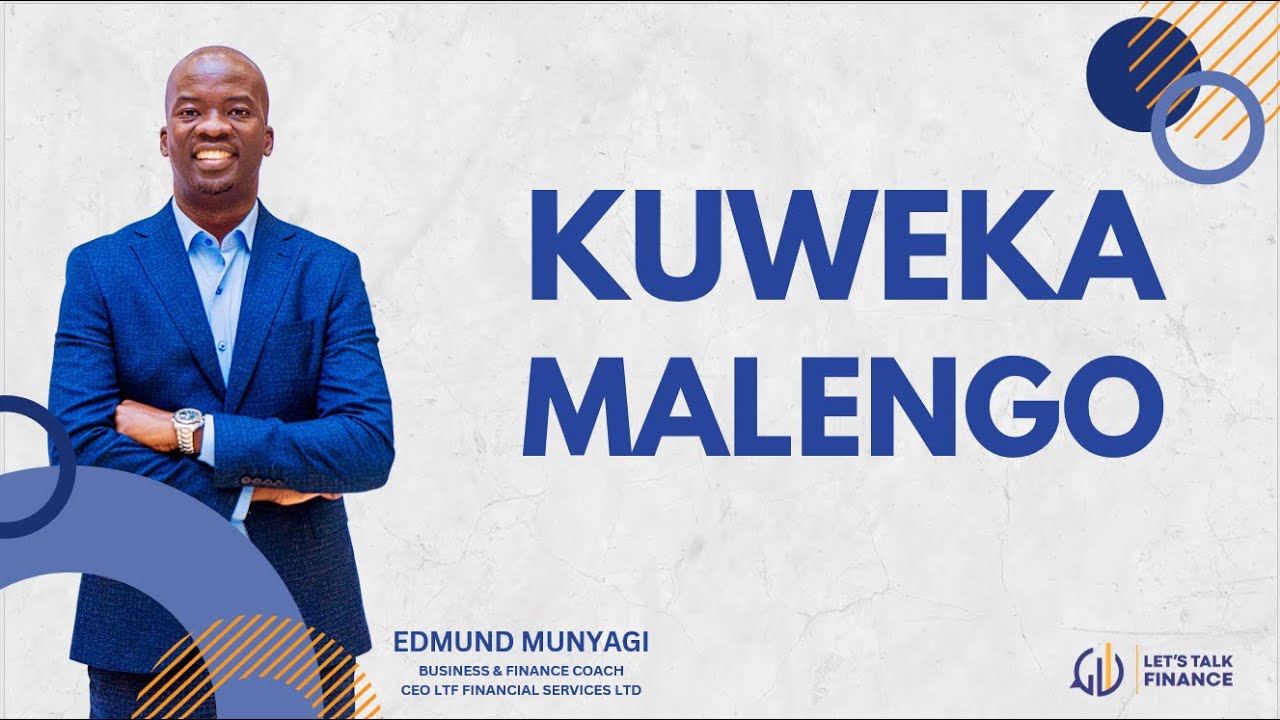 WEKA MALENGO 2024! Na Edmund Munyagi
