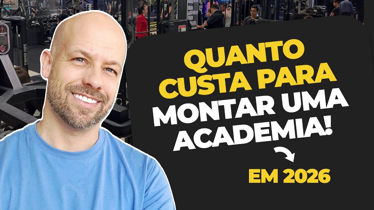 QUANTO CUSTA para MONTAR A SUA ACADEMIA?