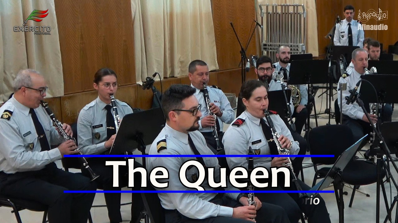 The Queen - Nuno Os&oacute;rio - Portuguese Army Symphonic Band