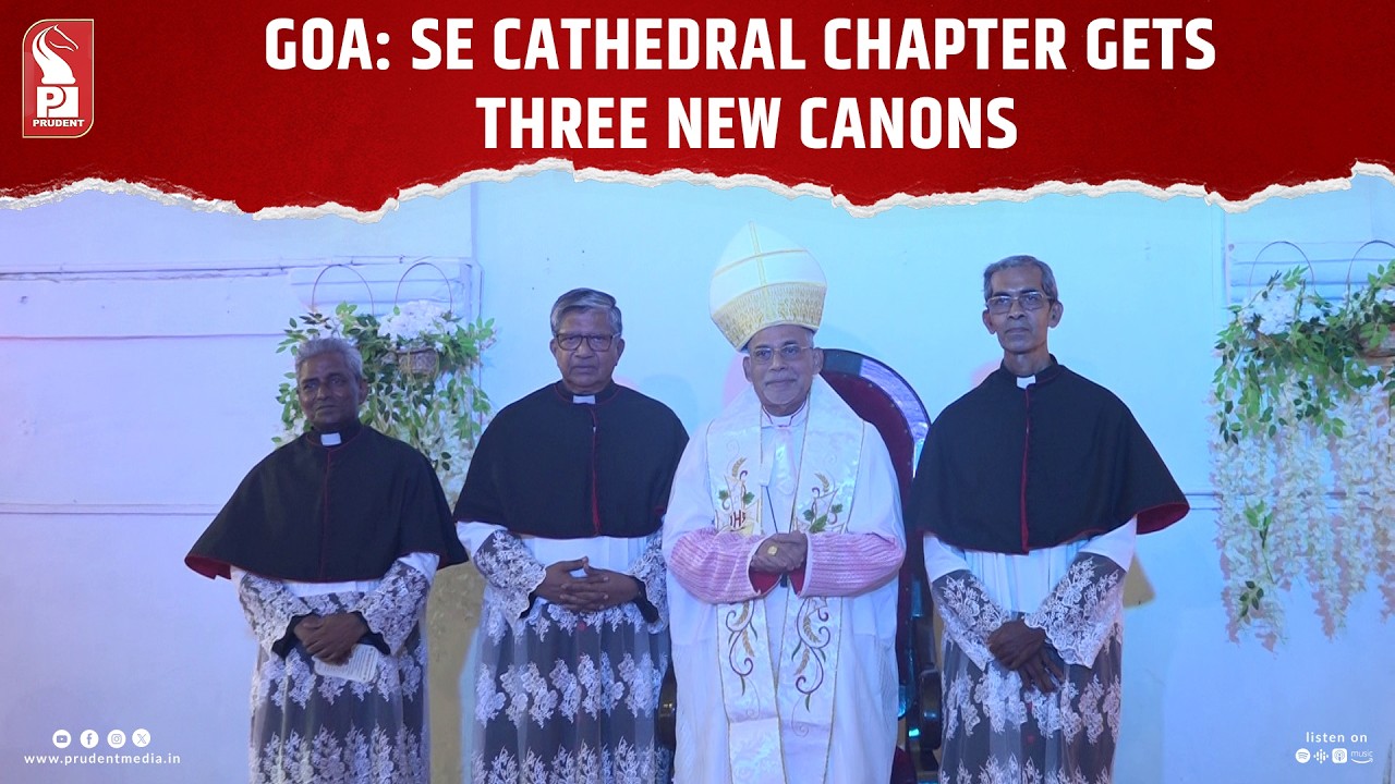 Goa: Se Cathedral chapter gets Three new canons