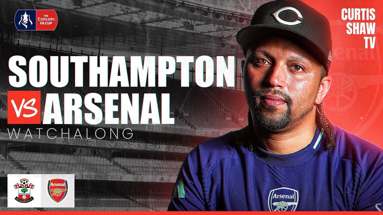 Southampton V Arsenal Live Watchalong (Curtis Shaw TV)