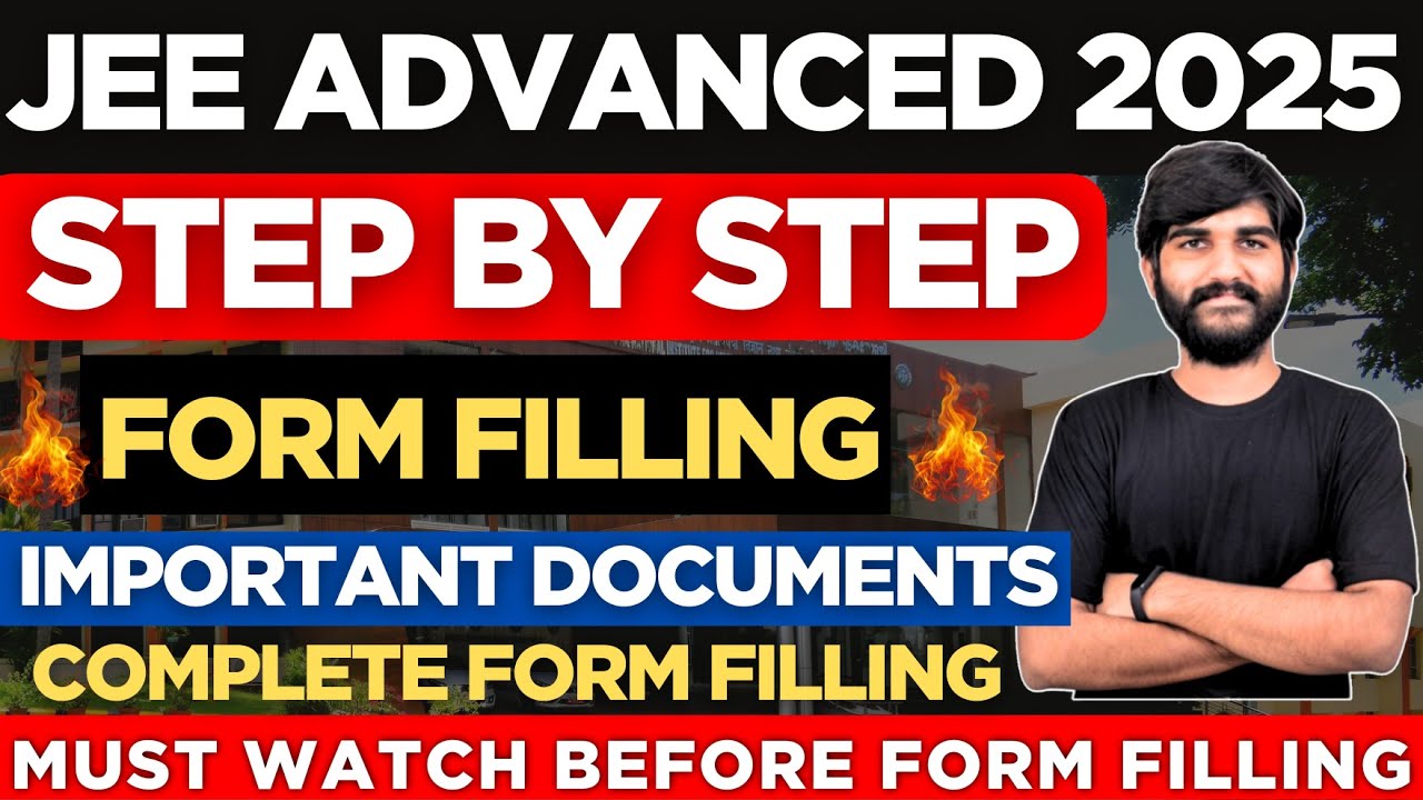 How to Fill JEE Advanced Form 2025✅ | JEE Advanced Registration 2025 |JEE Advanced Form filling 2025