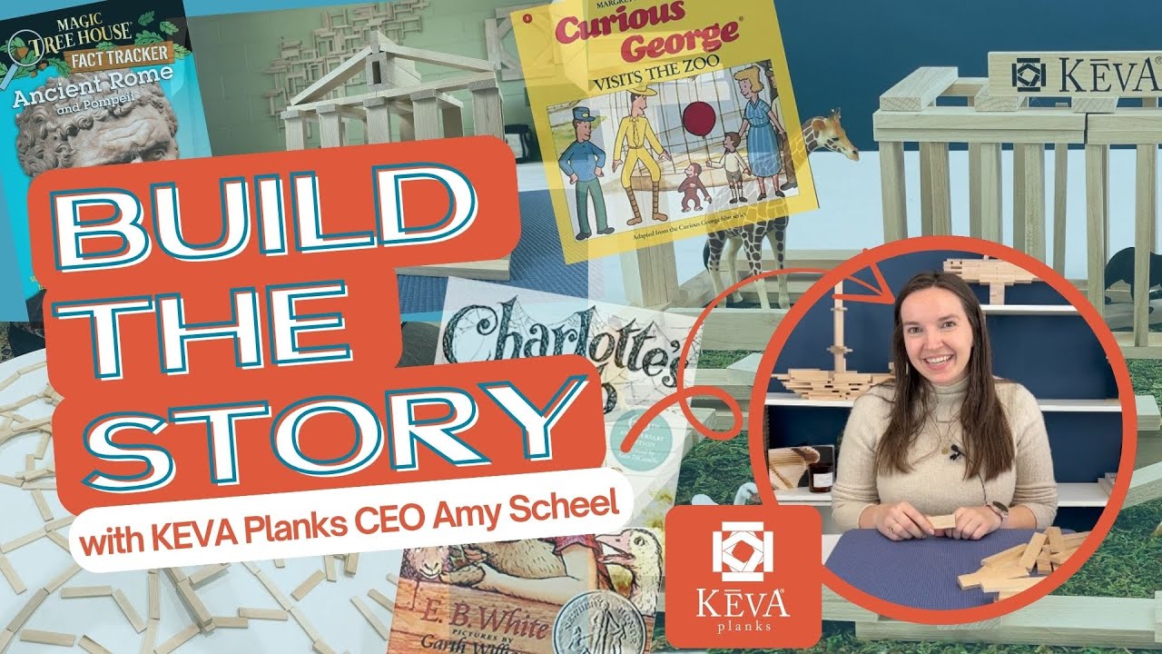 Loose Parts and Literacy: Build the Story, Sponsored by KEVA Planks