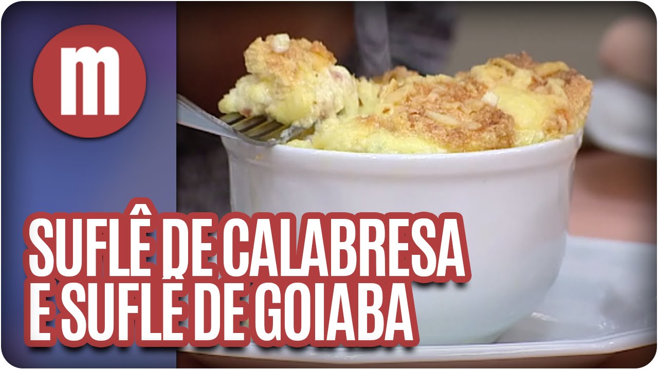 Mulheres - Suflê de calabresa e suflê de goiabada (31/03/16)