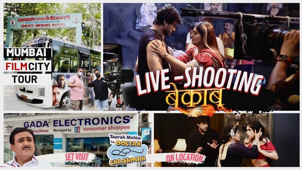Mumbai Filmcity Tour- Live Shooting | Bekaboo | Naagin 6 | Tarak Mehta Ka oolta chashma #filmcity