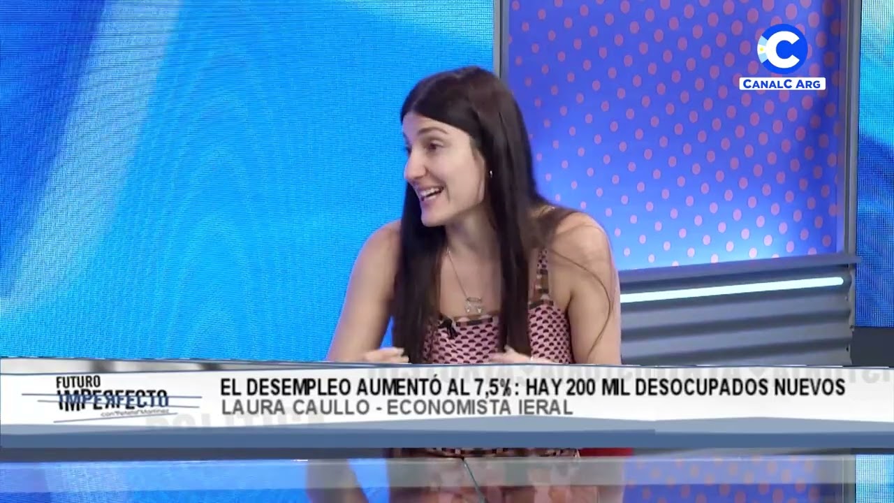 El desempleo aumentó al 7,5%: Hay 200 mil desocupados nuevos | Laura Caullo, economista IERAL