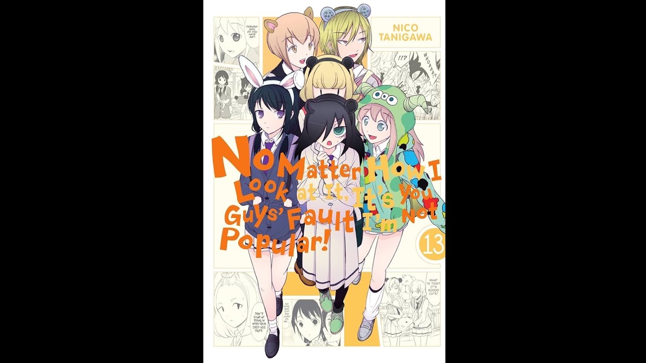 Great Volume 13 - Watamote (2019) No Matter How I Look at it - Manga Thoughts and Review 