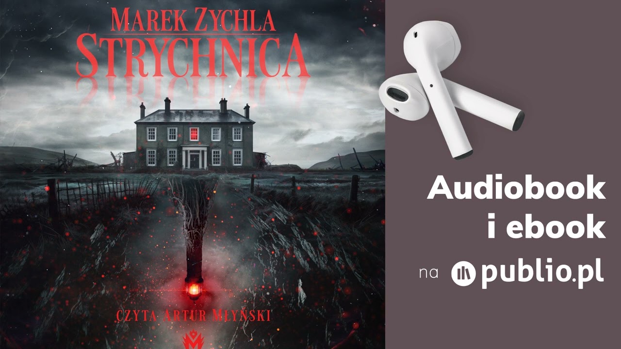 Strychnica. Marek Zychla. Audiobook PL [Horror]
