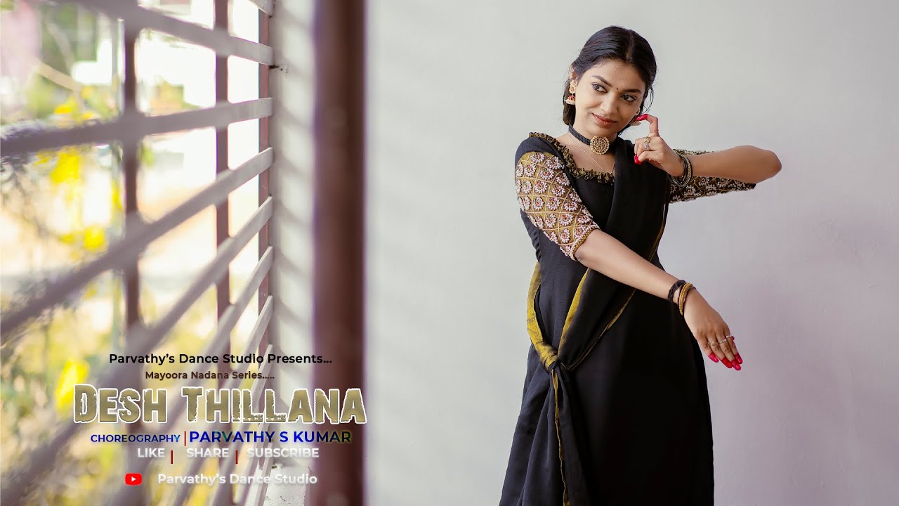 DESH THILLANA | PARVATHY S KUMAR#bharathanatyam#thillana#dance
