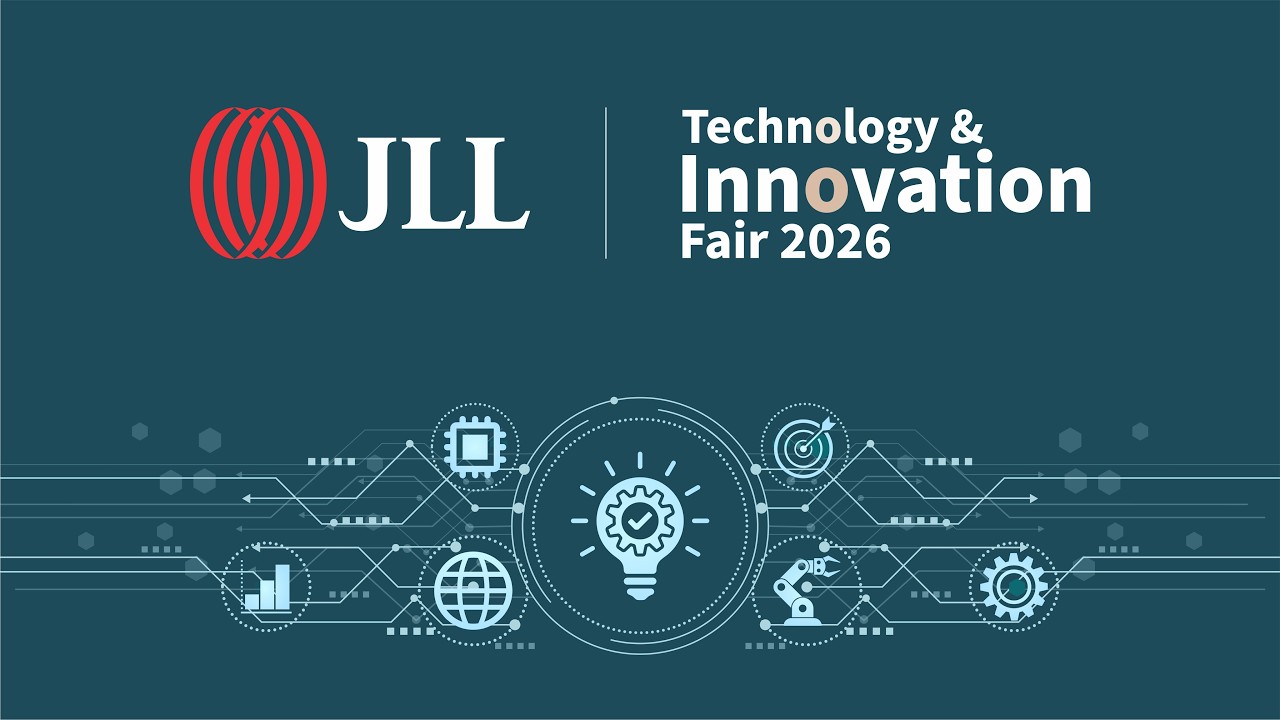 JLL Technology & Innovation Fair & Partner Summit 2026