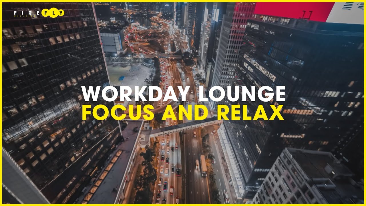 Workday Lounge Music