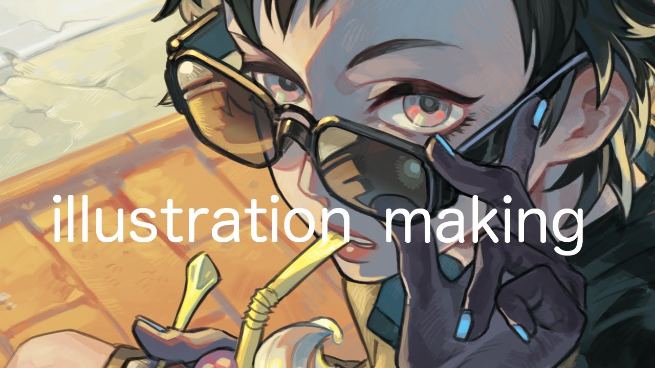 イラストメイキング　-illustration making-