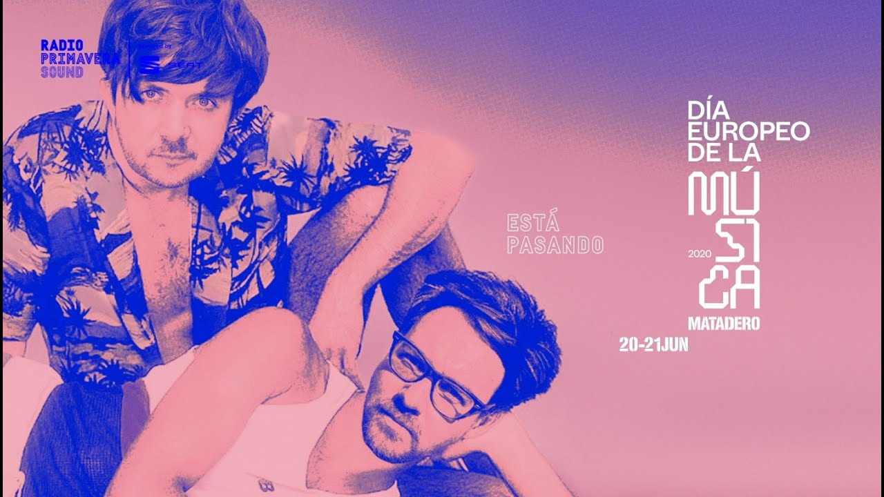 ESTÁ PASANDO (ESPECIAL DÍA EUROPEO DE LA MÚSICA 2020) | 