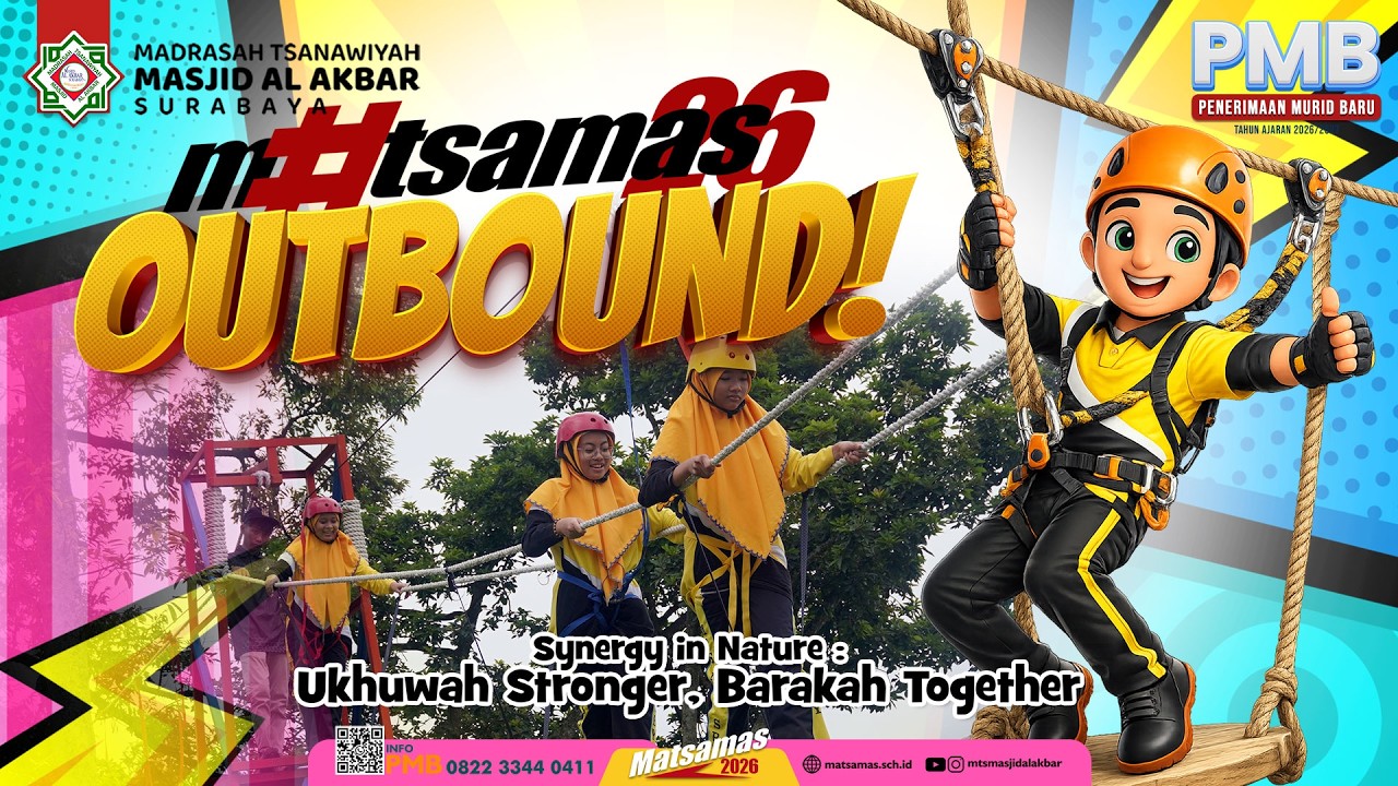 Outbound Matsamas Goes to Bhakti Alam Pasuruan | Matsamas2026
